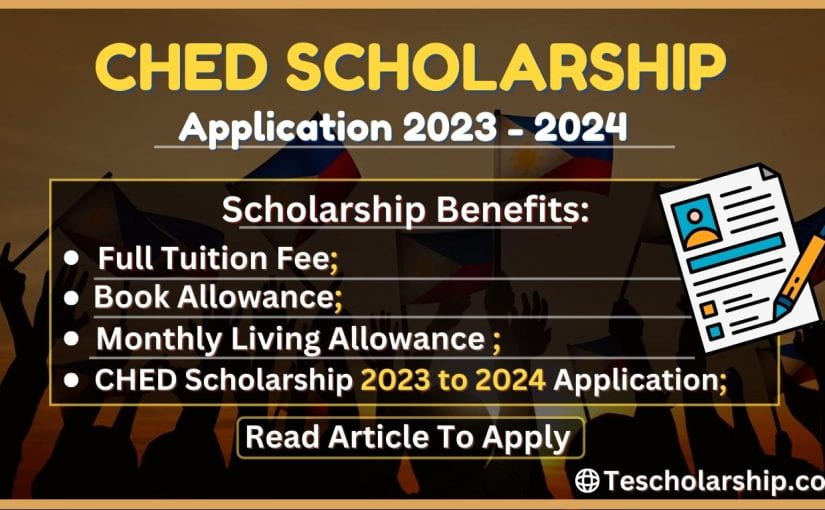 CHED Scholarship 2023 to 2024 Online Application